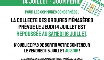 JEUDI 14 JUILLET - Jour férié - Modification collecte